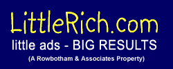 LittleRich.com - little ads - BIG RESULTS